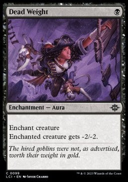 Dead Weight - The Lost Caverns of Ixalan (Common) [99]