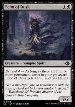 Echo of Dusk - The Lost Caverns of Ixalan (Common) [104]