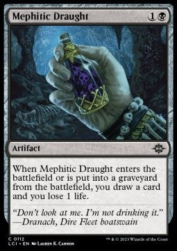Mephitic Draught - The Lost Caverns of Ixalan (Common) [112]