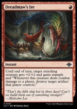 Dreadmaw's Ire - The Lost Caverns of Ixalan (Uncommon) [147]