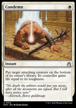 Condemn - Ravnica Remastered (Uncommon) [14]