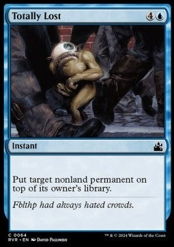 Totally Lost - Ravnica Remastered (Common) [64]