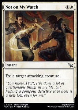 Not on My Watch - Murders at Karlov Manor (Uncommon) [28]