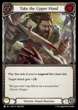 Take the Upper Hand (Yellow) (Rainbow Foil) - Heavy Hitters (Rare) [113]