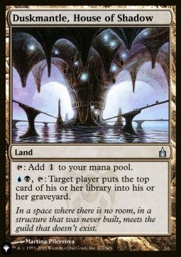 Duskmantle, House of Shadow - The List (Uncommon) [277]