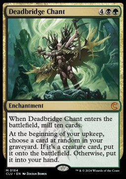 Deadbridge Chant - Ravnica: Cluedo Edition (Mythic) [184]