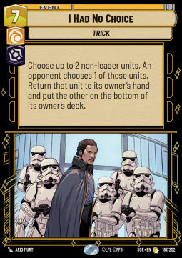 I Had No Choice - Spark of Rebellion (Rare) [187]