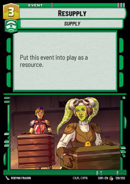 Resupply - Spark of Rebellion (Common) [126]