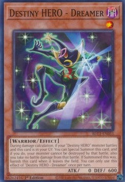 Destiny HERO - Dreamer - Battles of Legend: Chapter 1 (Common) [053]