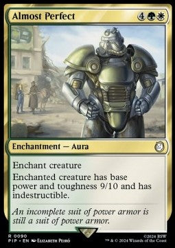 Almost Perfect - Universes Beyond: Fallout (Rare) [90]