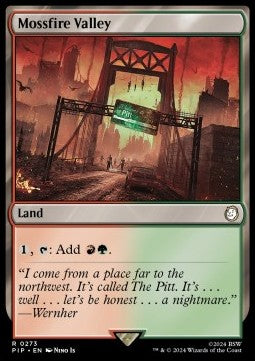 Mossfire Valley - Universes Beyond: Fallout (Rare) [273]