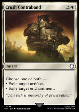 Crush Contraband - Universes Beyond: Fallout (Uncommon) [158]