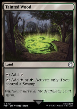 Tainted Wood - Universes Beyond: Fallout (Uncommon) [301]