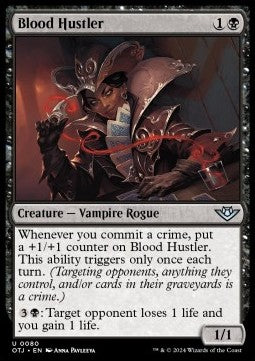 Blood Hustler - Outlaws of Thunder Junction (Uncommon) [80]