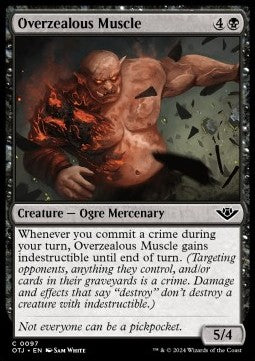 Overzealous Muscle - Outlaws of Thunder Junction (Common) [97]