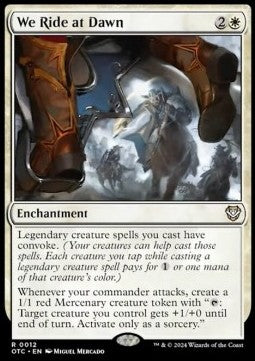 We Ride at Dawn - Commander: Outlaws of Thunder Junction (Rare) [12]