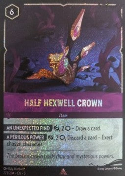 Half Hexwell Crown - Illumineer's Quest: Deep Trouble (Rare) [QU1-223]