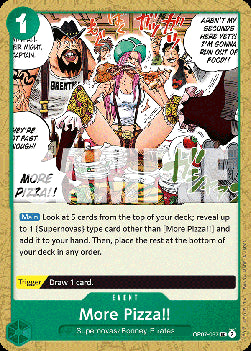 More Pizza!! (OP07-037) - 500 Years into the Future (Uncommon) [037]