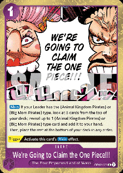 We're Going to Claim the One Piece!!! (OP07-077) - 500 Years into the Future (Rare) [077]