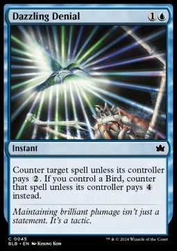 Dazzling Denial - Bloomburrow (Common) [45]