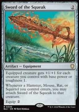 Sword of the Squeak - Commander: Bloomburrow (Rare) [BLC-40]