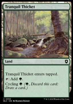 Tranquil Thicket - Commander: Bloomburrow (Common) [BLC-350]