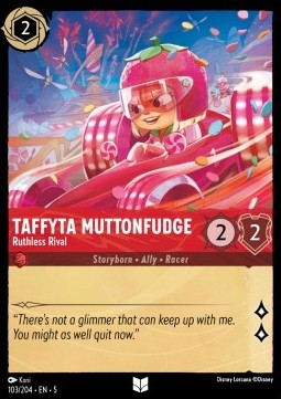 Taffyta Muttonfudge - Ruthless Rival - Shimmering Skies (Uncommon) [103]