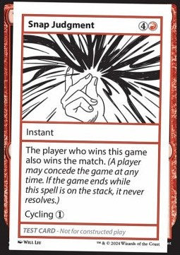 Snap Judgment - Mystery Booster 2: Playtest Cards (Special)