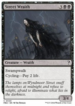 Street Wraith - Mystery Booster 2 (Common) [MB2-49]