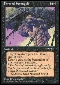 Fevered Strength (V.1) - Alliances (Common)