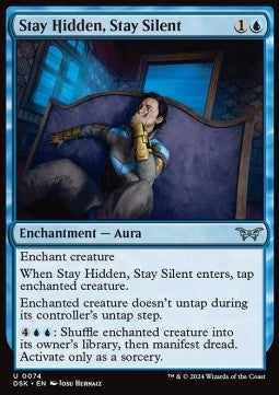 Stay Hidden, Stay Silent - Duskmourn: House of Horror (Uncommon) [74]