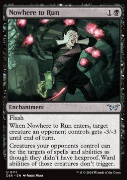 Nowhere to Run - Duskmourn: House of Horror (Uncommon) [DSK-111]