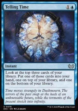 Telling Time - Commander: Duskmourn: House of Horror (Uncommon) [75]