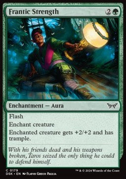 Frantic Strength - Duskmourn: House of Horror (Common) [179]