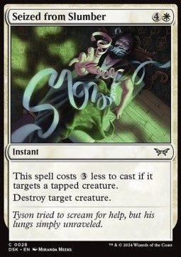 Seized from Slumber - Duskmourn: House of Horror (Common) [28]