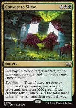 Convert to Slime - Commander: Duskmourn: House of Horror (Rare) [37]