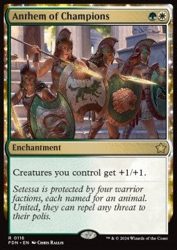 Anthem of Champions - Magic: The Gathering Foundations (Rare) [116]