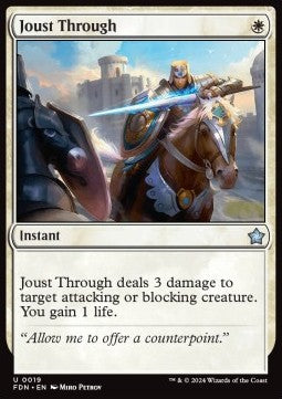 Joust Through - Magic: The Gathering Foundations (Uncommon) [19]