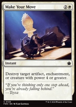 Make Your Move - Magic: The Gathering Foundations (Common) [143]