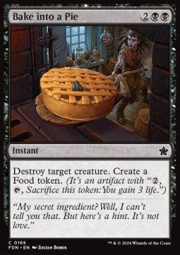 Bake into a Pie - Magic: The Gathering Foundations (Common) [169]