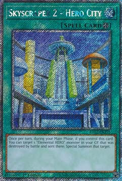 Skyscraper 2 - Hero City (V.1 - Platinum Secret Rare) - Quarter Century Bonanza (Platinum Secret Rare) [175]