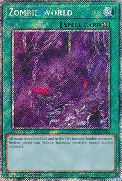 Zombie World (V.1 - Platinum Secret Rare) - Quarter Century Bonanza (Platinum Secret Rare) [205]