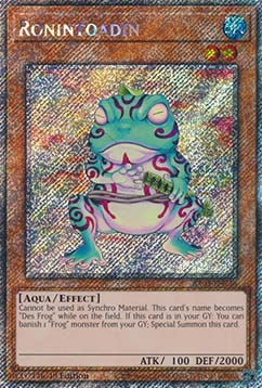 Ronintoadin (V.1 - Platinum Secret Rare) - Quarter Century Bonanza (Platinum Secret Rare) [236]