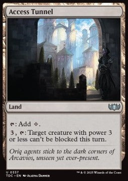 Access Tunnel - Commander: Tarkir: Dragonstorm (Uncommon) [TDC-337]