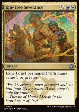 Kin-Tree Severance - Tarkir: Dragonstorm (Uncommon) [TDM-200]