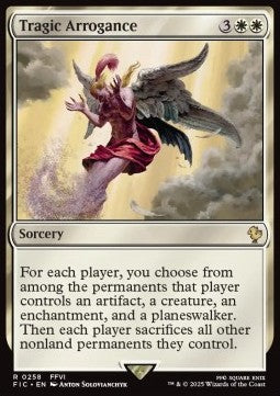 Tragic Arrogance - Commander: Magic: The Gathering - FINAL FANTASY (Rare) [FIC-258]
