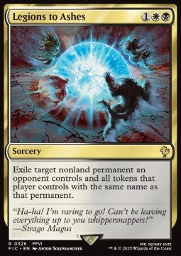 Legions to Ashes - Commander: Magic: The Gathering - FINAL FANTASY (Rare) [FIC-326]