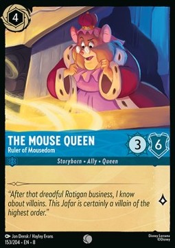 The Mouse Queen - Ruler of Mousedom - Reign of Jafar (Common) [8JAF-153]