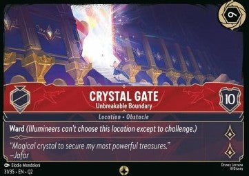 Crystal Gate - Unbreakable Boundary - Illumineer's Quest: Palace Heist (Quest) [QU2-31]