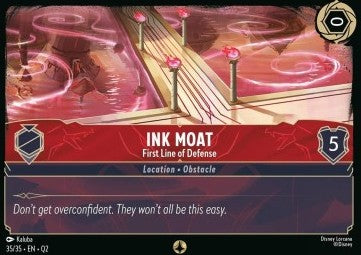 Ink Moat - First Line of Defense - Illumineer's Quest: Palace Heist (Quest) [QU2-35]